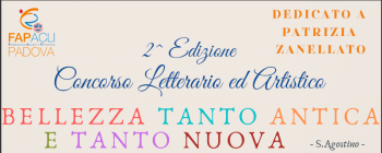II edizione del Concorso Letterario ed Artistico dedicato a Patrizia Zanellato